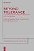 Beyond Tolerance: Schleiermacher on Friendship, Sociability, and Lived Religion (Theologische Bibliothek Töpelmann, 184)