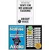 Why Im No Longer Talking to White People About Race / Natives / Black Listed