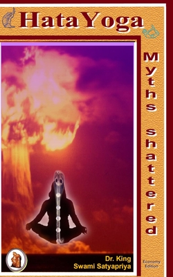 Hata Yoga - Myths Shattered (Economy Edition) (Yoga books)