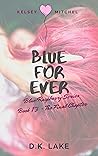 Blue Forever (Blue Raspberry, #13)