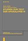 Studien zum Text der Apokalypse III (Arbeiten zur neutestamentlichen Textforschung, 51) (German Edition)