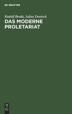 Das moderne Proletariat: Eine sozialpsychologische Studie (German Edition)