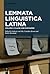 Lemmata Linguistica Latina:...