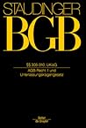 §§ 305-310; UKlaG: (AGB-Recht 1 und Unterlassungsklagengesetz) (German Edition)