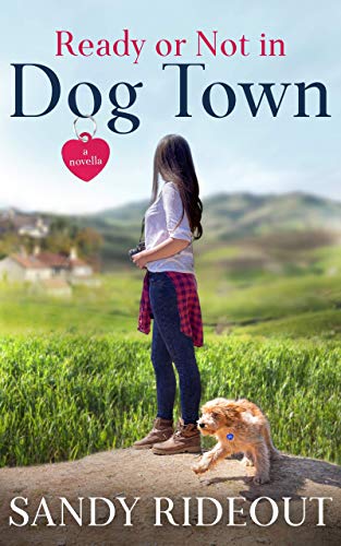 Ready or Not in Dog Town (Dog Town Prequel #0.5)