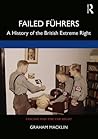 Failed Führers: A...