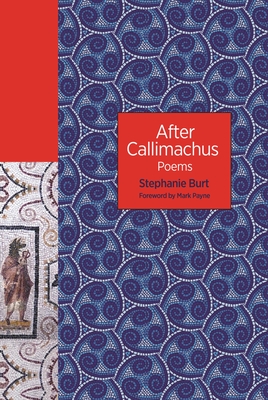 After Callimachus: Poems (Hardcover)