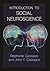 Introduction to Social Neuroscience