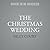 The Christmas Wedding
