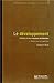 Le Développement - Histoire d'une croyance occidentale by Gilbert Rist