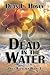 Dead in the Water (Doug Fletcher)