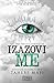 Izazovi me (Shatter Me, #5)