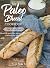 The Paleo Bread Cookbook: G...