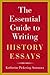 The Essential Guide to Writing History Essays
