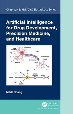 Artificial Intelligence for Drug Development, Precision Medicine, and Healthcare (Hardcover)