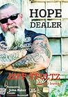 Hope Dealer Hope Dealer