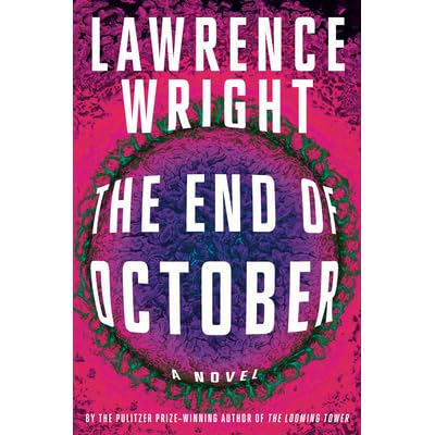 The End Of October By Lawrence Wright