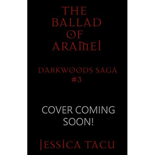 The Ballad Of Aramei By Jessica Tacu