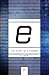 e: The Story of a Number (Princeton Science Library)