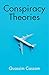 Conspiracy Theories by Quassim Cassam