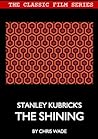 Classic Film Series: Stanley Kubrick's The Shining