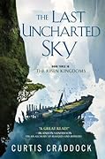 The Last Uncharted Sky