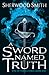 A Sword Named Truth (Rise of the Alliance, #1)
