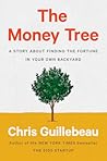 The Money Tree by Chris Guillebeau