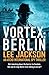 Vortex: Berlin (Atcho #3)