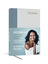 Becoming: A Guide...