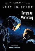 Lost in Space: Return to Yesterday