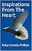 Inspirations From The Heart by Ruby Grandy Phillips