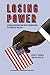 Losing Power: African Americans and Racial Polarization in Tennessee Politics