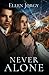 Never Alone