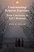 Understanding Religious Experience: From Conviction to Life's Meaning