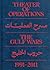 Theater of Operations by Peter Eleey Theater of Operations by Peter Eleey