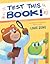 Test This Book!: A laugh-ou...