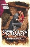 Cowboy's Vow to Protect by Carla Cassidy