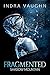 Fragmented (Shadow Mountain #2)