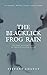 The Blacklick Frog Rain: An...