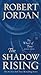 The Shadow Rising (The Wheel of Time, #4)