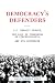 Democracy's Defenders: U.S. Embassy Prague, the Fall of Communism in Czechoslovakia, and Its Aftermath