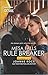 Rule Breaker (Dynasties: Mesa Falls #3)