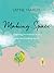 Making Space by Jayne Hardy