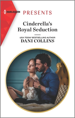Cinderella's Royal Seduction (Paperback)