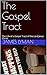 The Gospel Tract by James Lyman