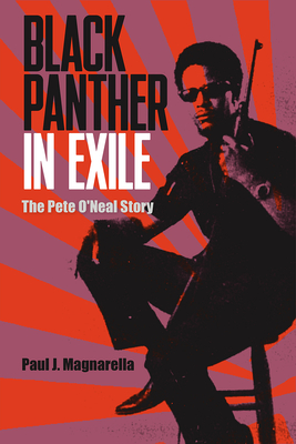 Black Panther in Exile: The Pete O'Neal Story (Hardcover)