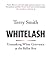Whitelash: Unmasking White ...