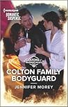 Colton Family Bodyguard by Jennifer Morey