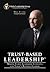 Trust-Based Leadership: Marine Corps Leadership Concepts for Today's Business Leaders
